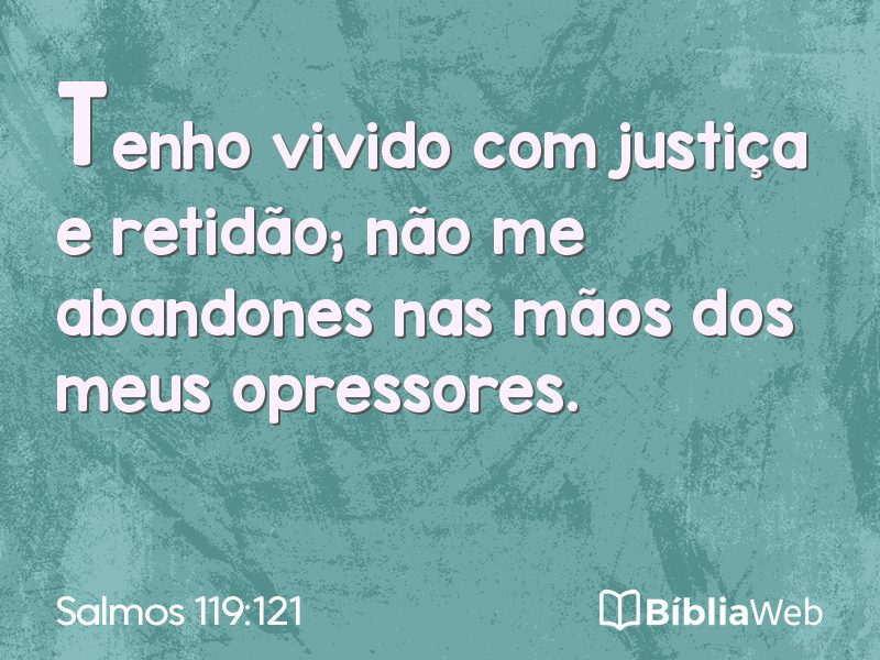 Salmos 119:121 em imagem para compartilhar