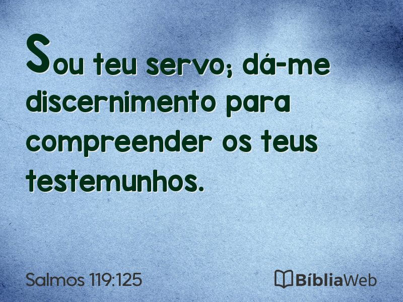 Salmos 119:125 em imagem para compartilhar