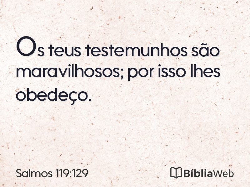 Salmos 119:129 em imagem para compartilhar
