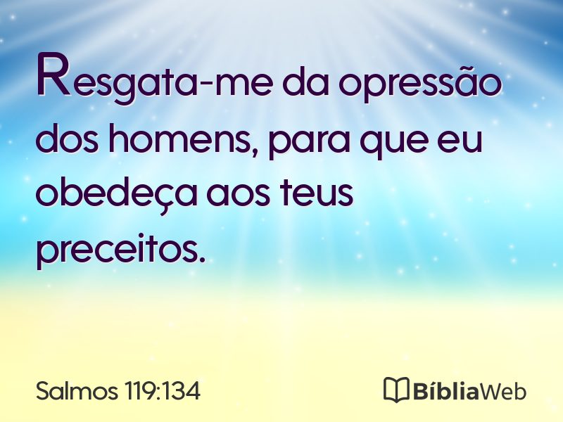 Salmos 119:134 em imagem para compartilhar