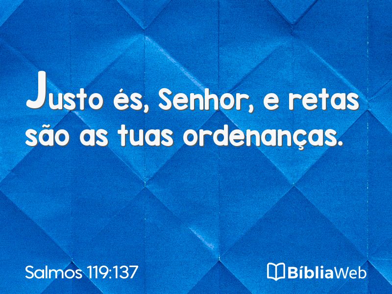 Salmos 119:137 em imagem para compartilhar