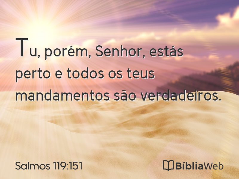 Salmos 119:151 em imagem para compartilhar