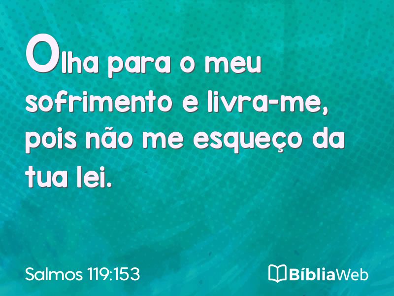 Salmos 119:153 em imagem para compartilhar