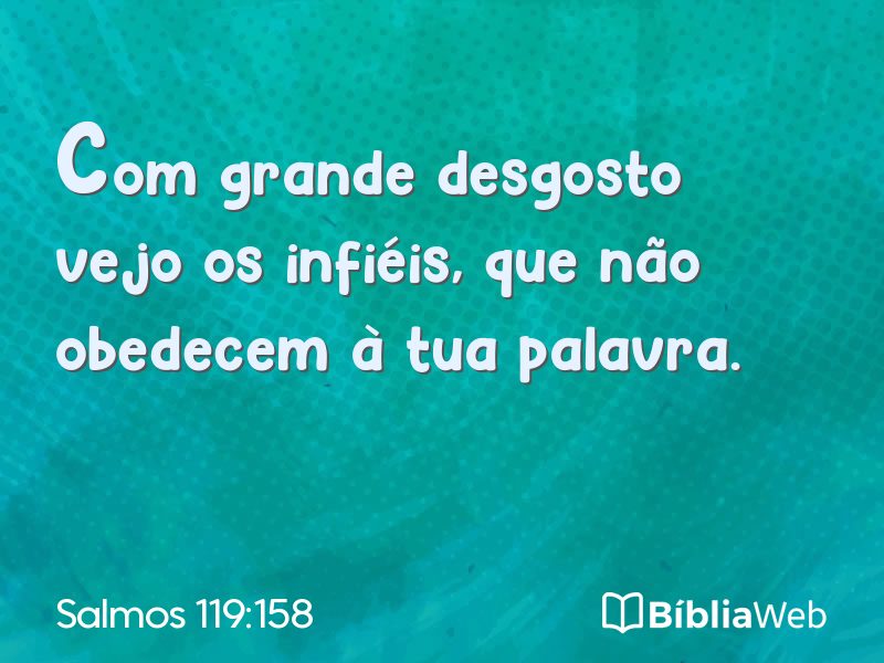 Salmos 119:158 em imagem para compartilhar