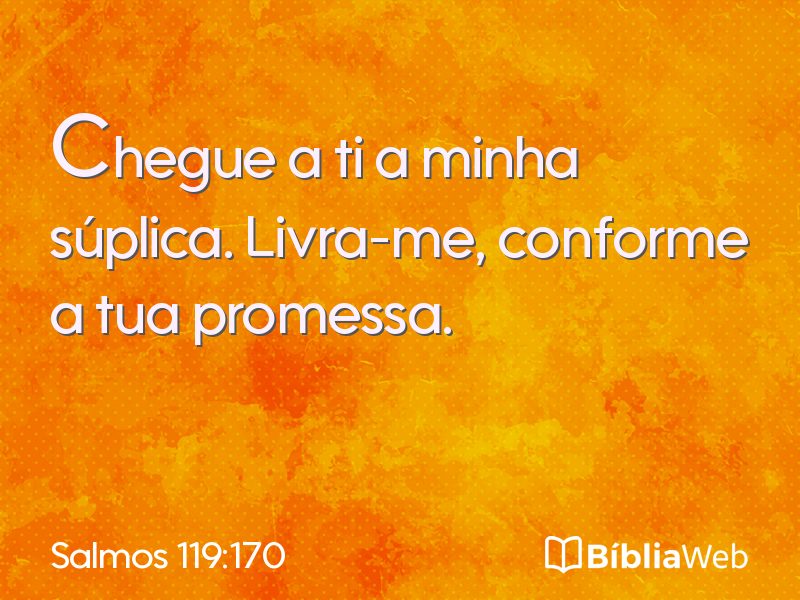 Salmos 119:170 em imagem para compartilhar