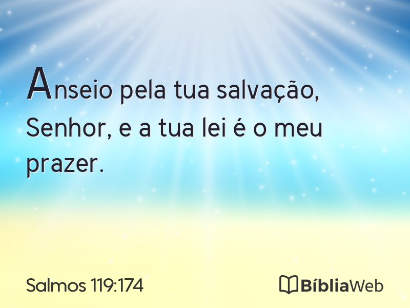 Salmos 119:174 em imagem para compartilhar
