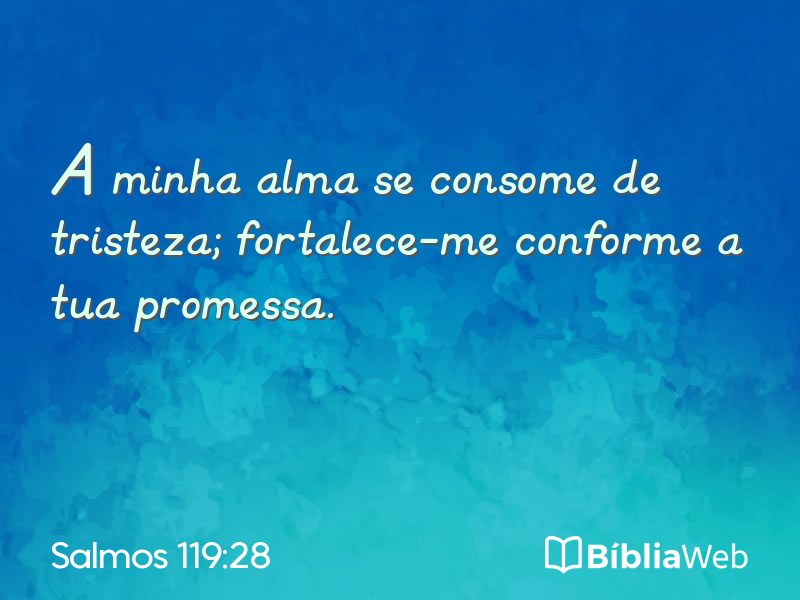 Salmos 119:28 em imagem para compartilhar