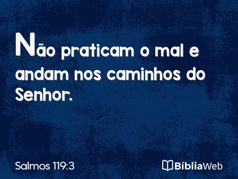 Salmos 119:3 em imagem para compartilhar