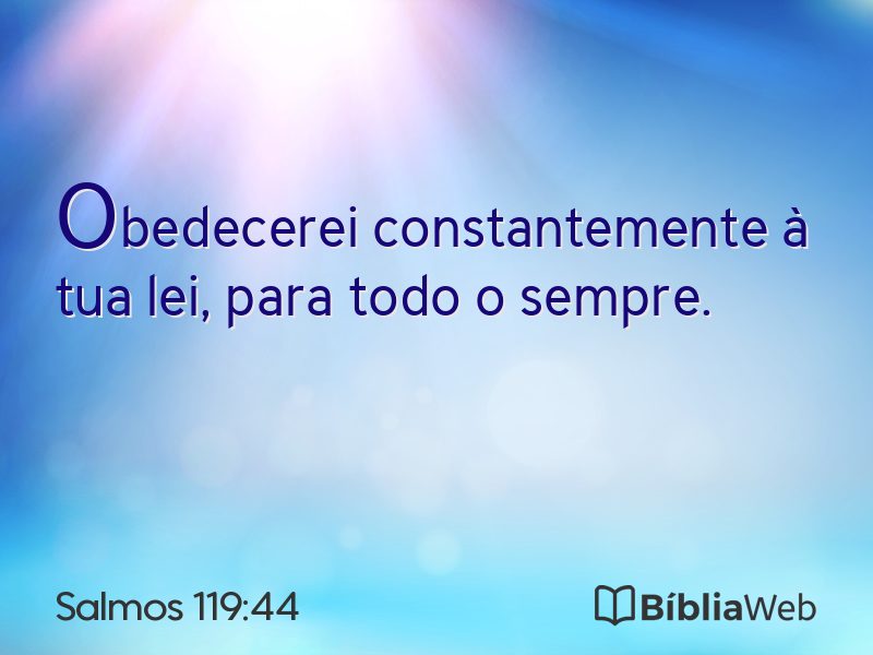 Salmos 119:44 em imagem para compartilhar