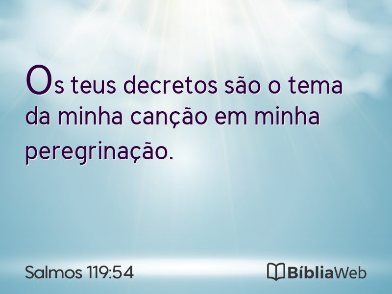 Salmos 119:54 em imagem para compartilhar