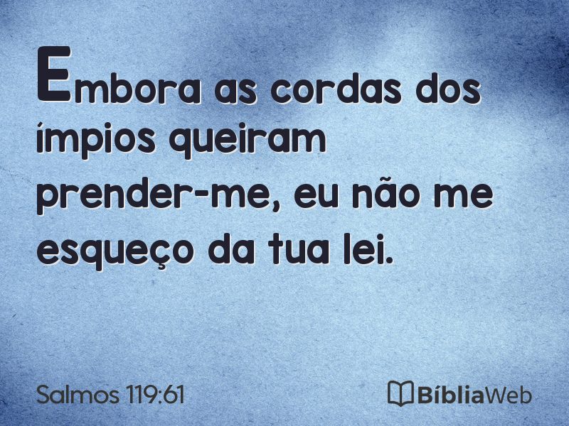 Salmos 119:61 em imagem para compartilhar