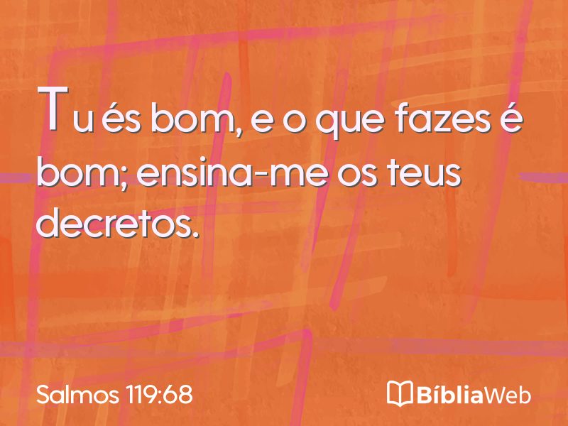 Salmos 119:68 em imagem para compartilhar