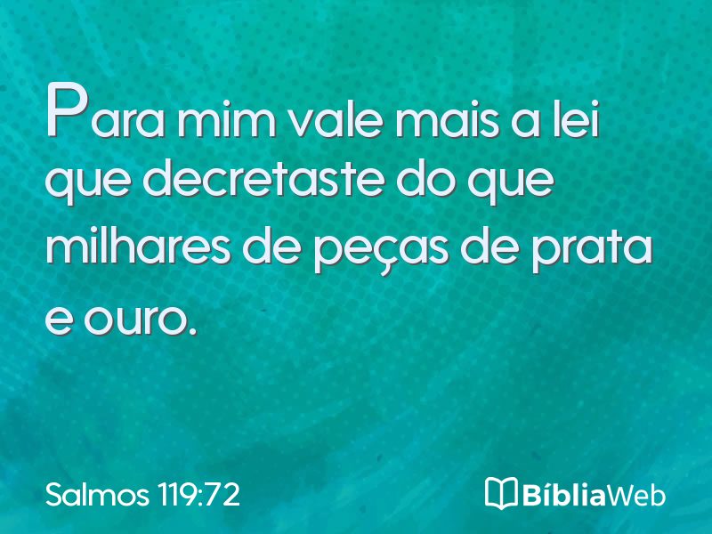 Salmos 119:72 em imagem para compartilhar