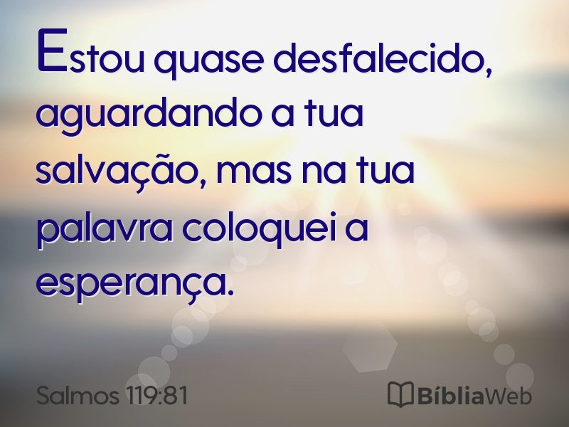 Salmos 119:81 em imagem para compartilhar