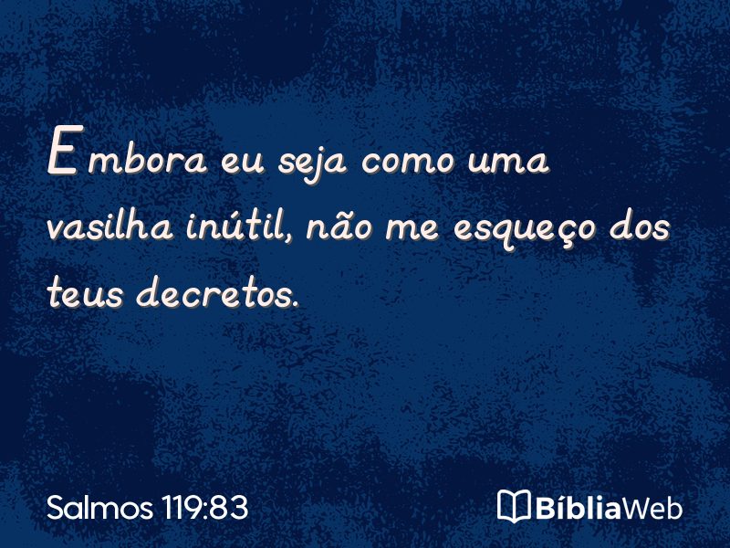 Salmos 119:83 em imagem para compartilhar