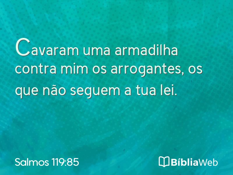 Salmos 119:85 em imagem para compartilhar