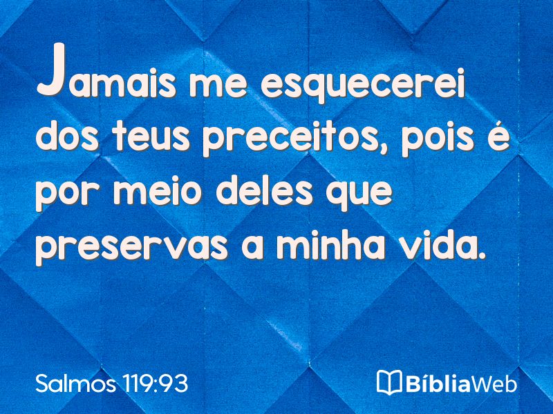 Salmos 119:93 em imagem para compartilhar
