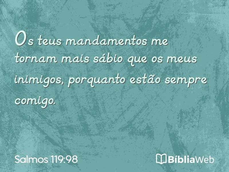 Salmos 119:98 em imagem para compartilhar
