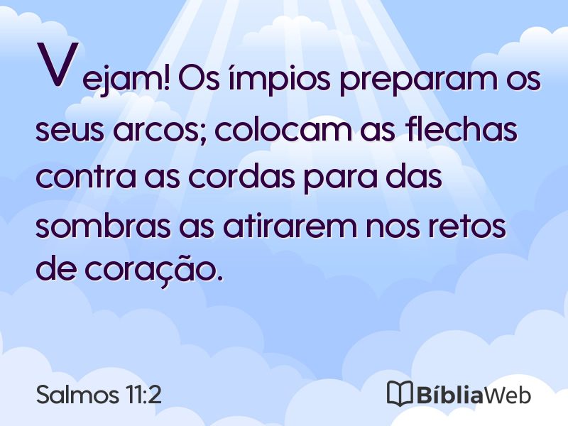 Salmos 11:2 em imagem para compartilhar