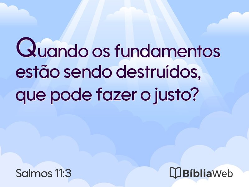 Salmos 11:3 em imagem para compartilhar