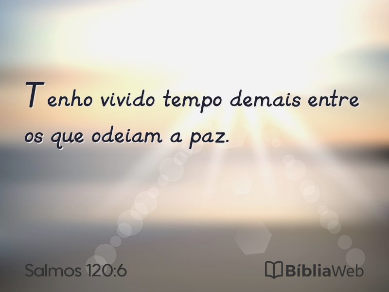 Salmos 120:6 em imagem para compartilhar