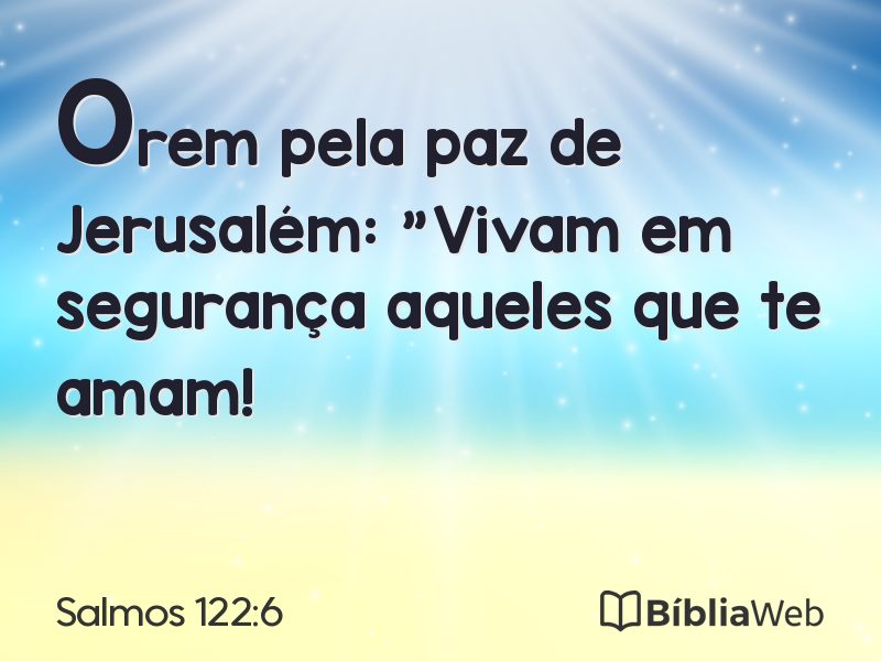 Salmos 122:6 em imagem para compartilhar