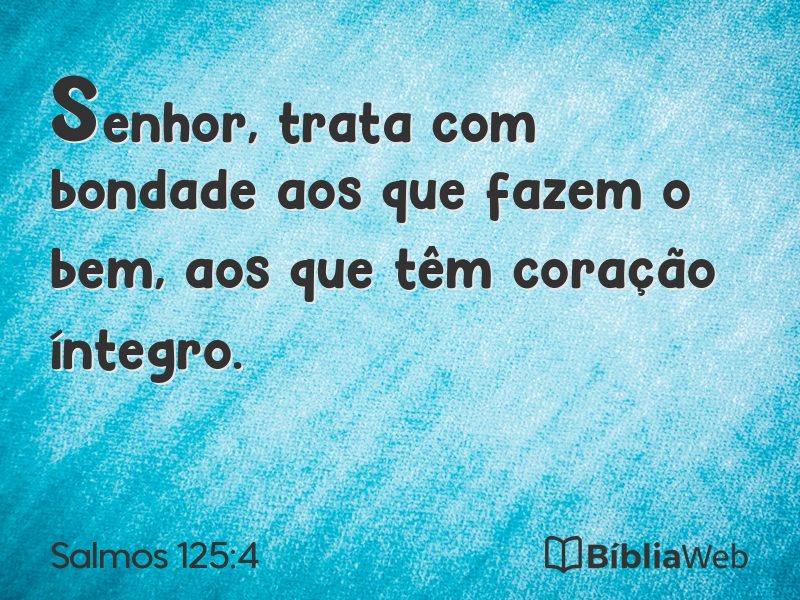 Salmos 125:4 em imagem para compartilhar