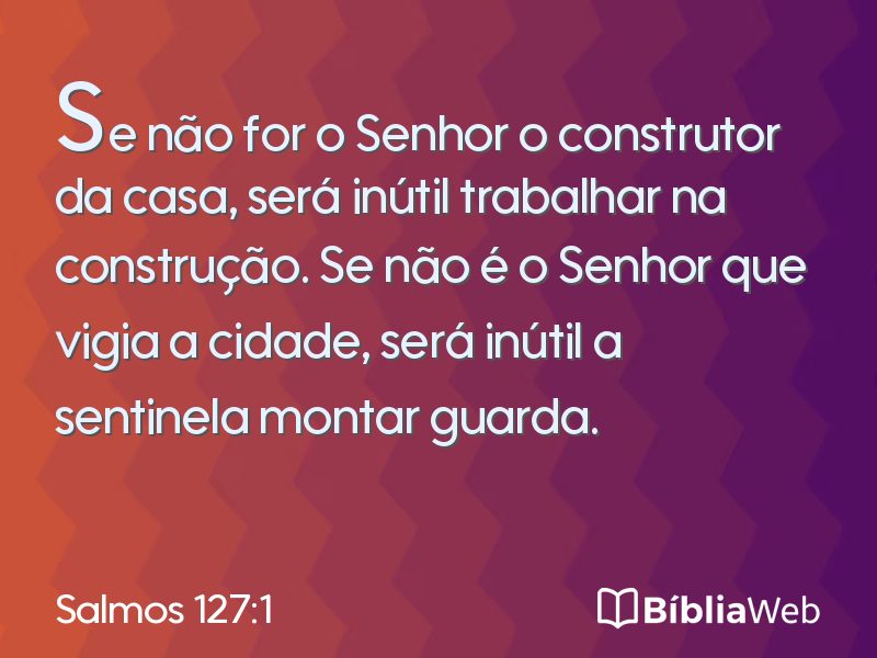 Salmos 127:1 em imagem para compartilhar