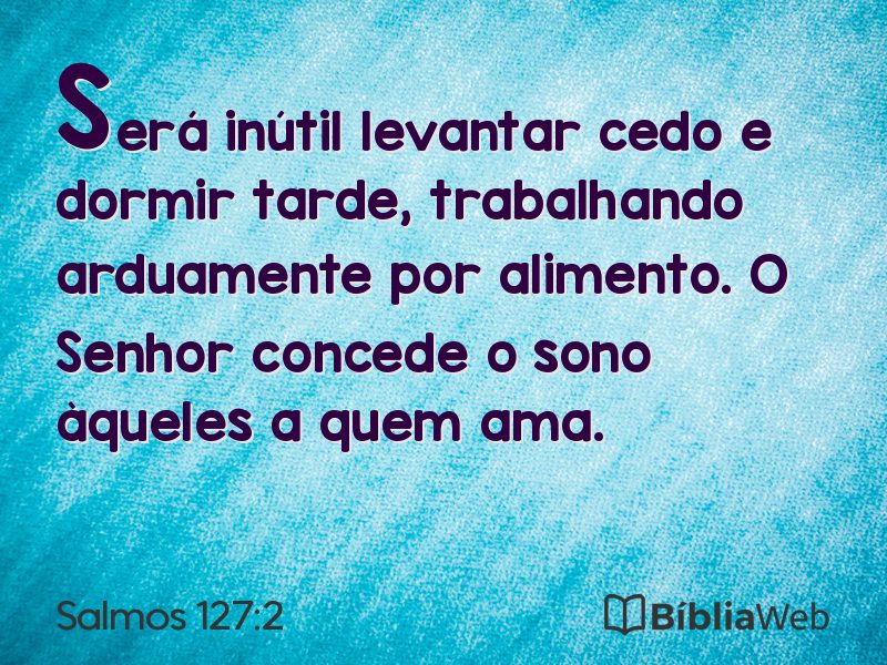 Salmos 127:2 em imagem para compartilhar