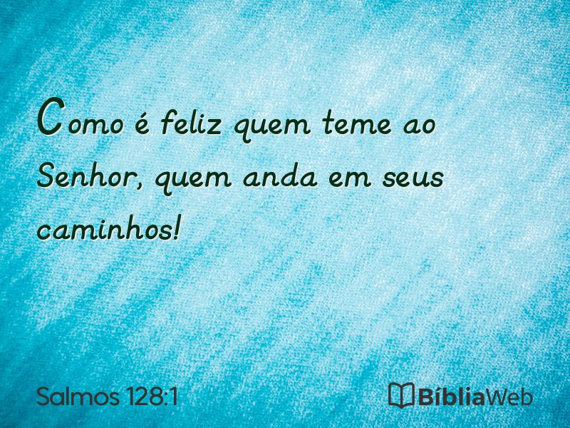 Salmos 128:1 em imagem para compartilhar