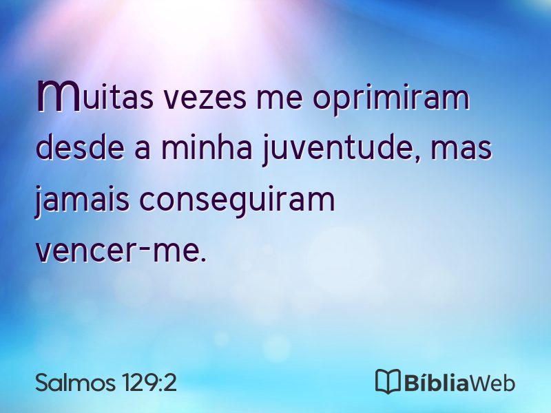 Salmos 129:2 em imagem para compartilhar