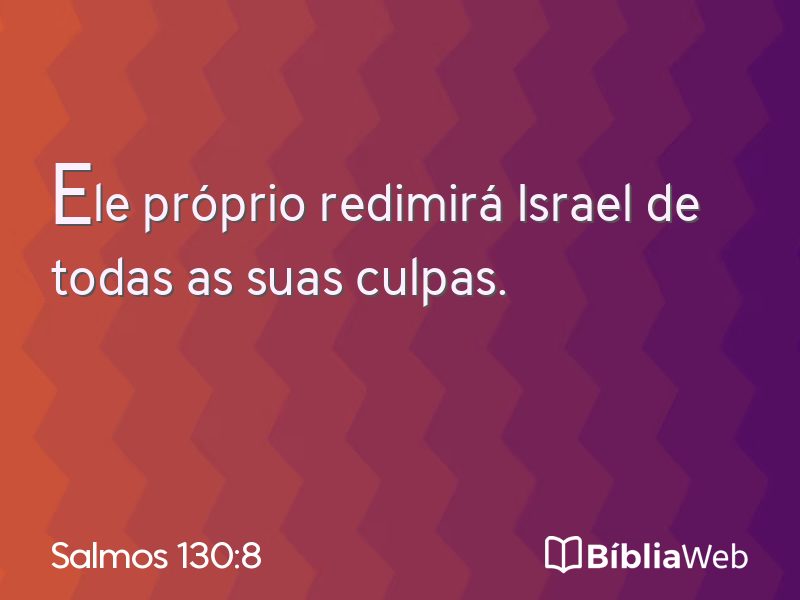 Salmos 130:8 em imagem para compartilhar