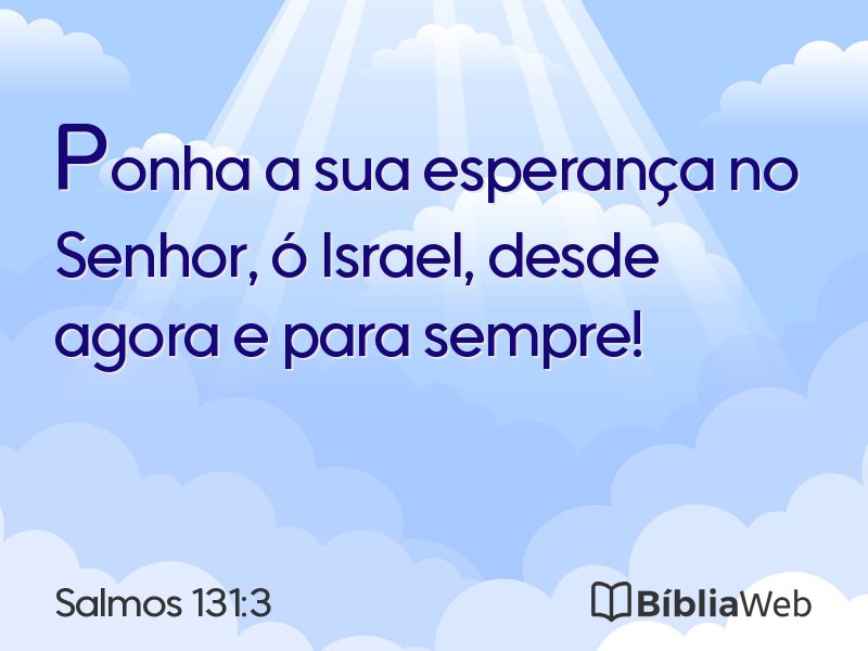 Salmos 131:3 em imagem para compartilhar