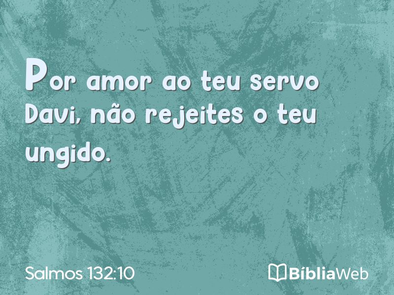 Salmos 132:10 em imagem para compartilhar