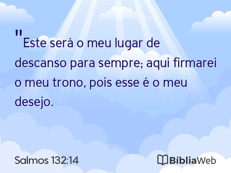 Salmos 132:14 em imagem para compartilhar