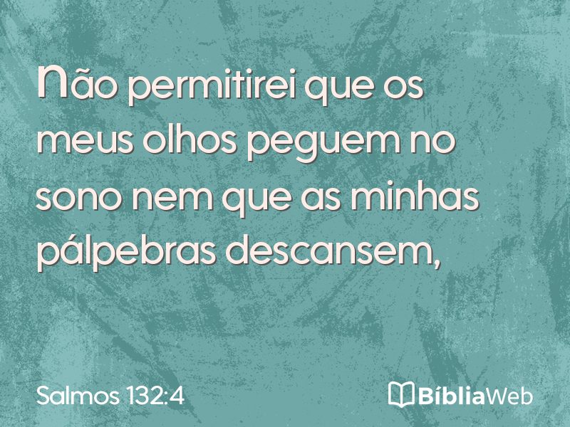 Salmos 132:4 em imagem para compartilhar