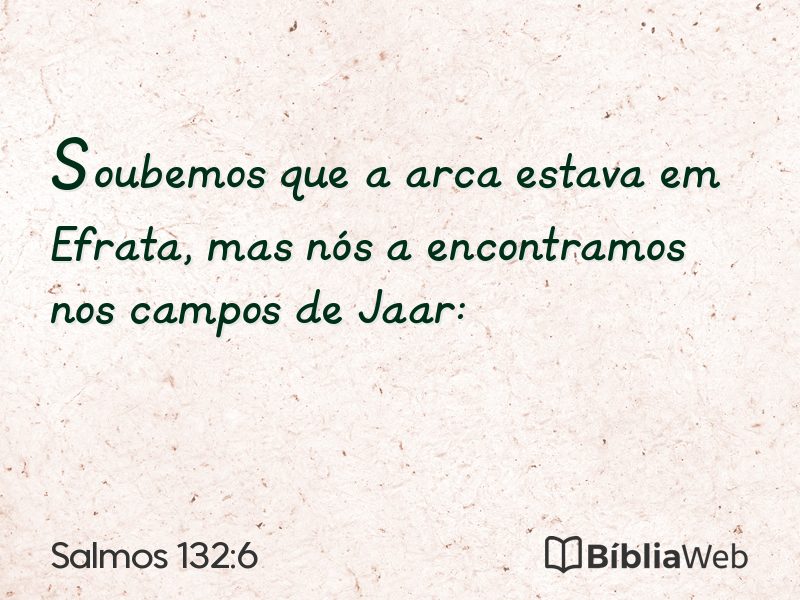 Salmos 132:6 em imagem para compartilhar