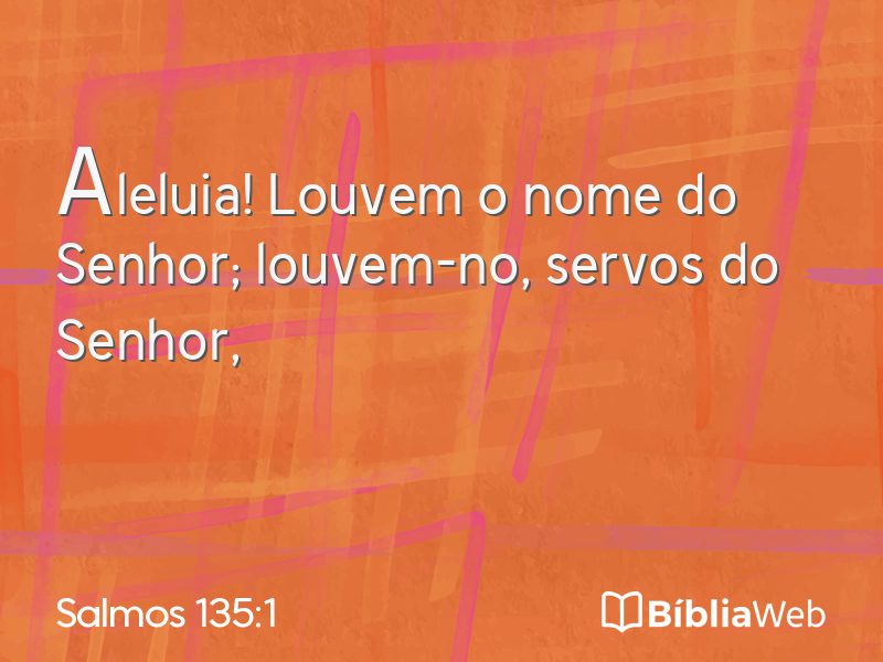 Salmos 135:1 em imagem para compartilhar