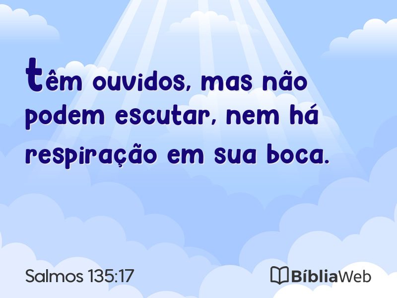 Salmos 135:17 em imagem para compartilhar