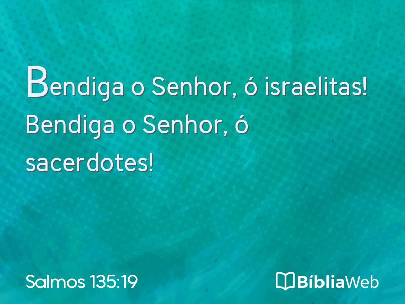 Salmos 135:19 em imagem para compartilhar