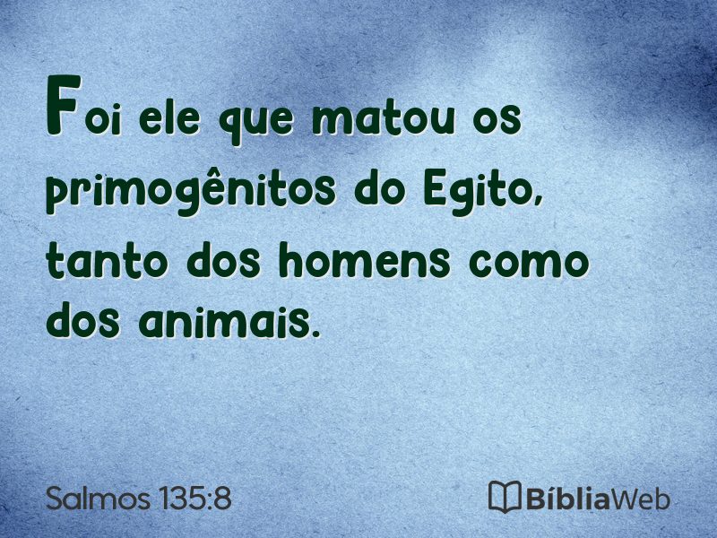 Salmos 135:8 em imagem para compartilhar
