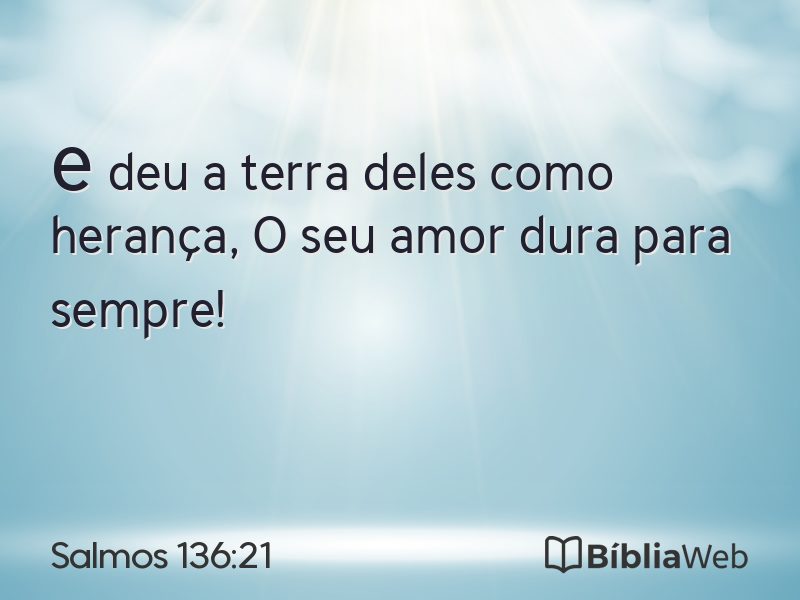 Salmos 136:21 em imagem para compartilhar