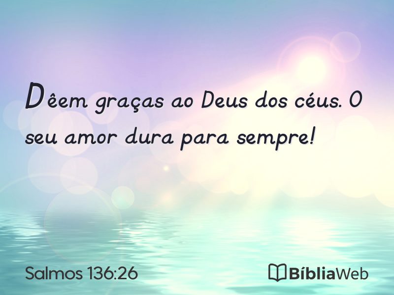 Salmos 136:26 em imagem para compartilhar