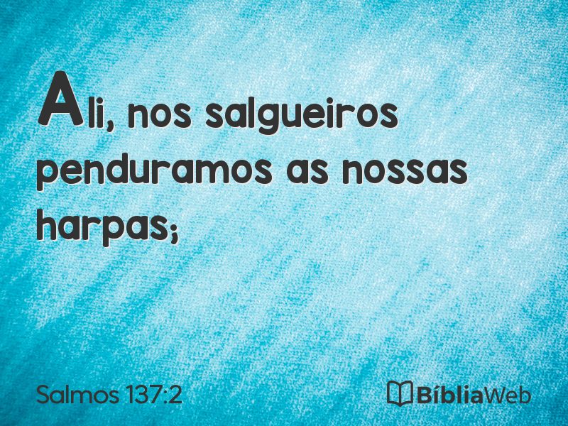 Salmos 137:2 em imagem para compartilhar