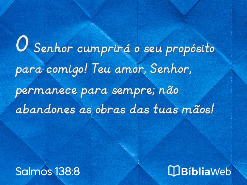 Salmos 138:8 em imagem para compartilhar