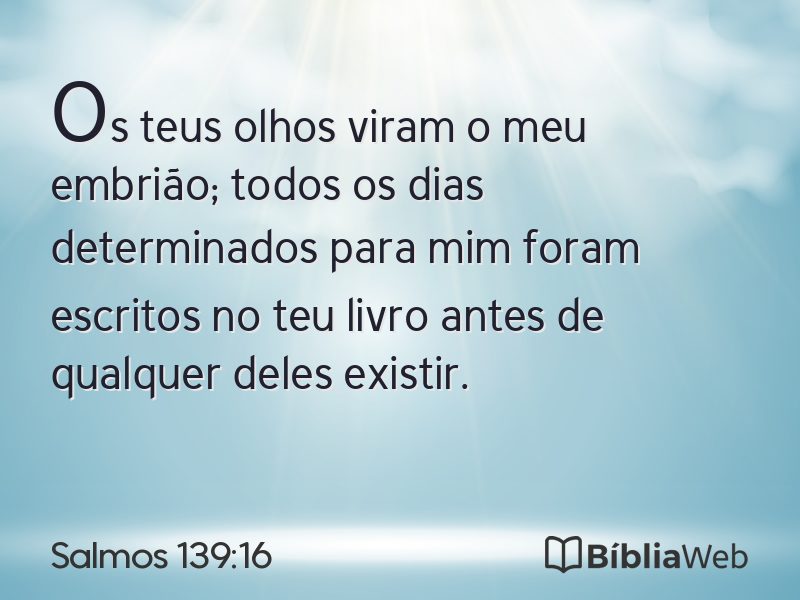 Salmos 139:16 em imagem para compartilhar