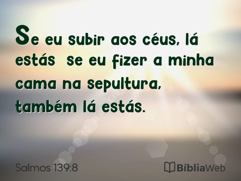 Salmos 139:8 em imagem para compartilhar