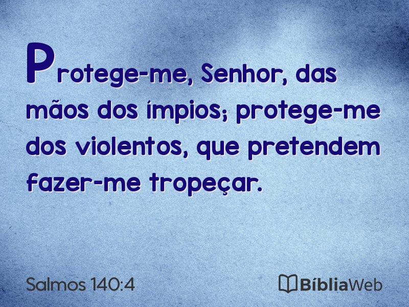Salmos 140:4 em imagem para compartilhar