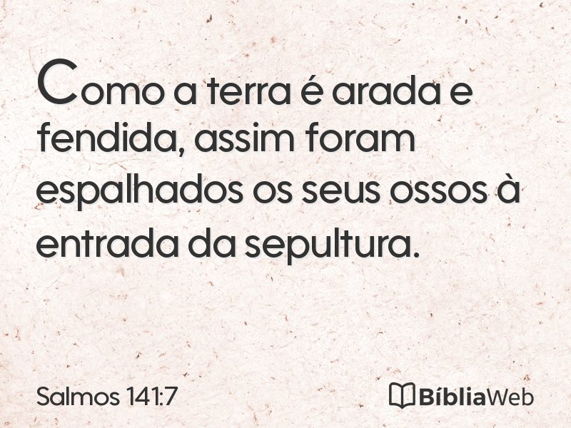 Salmos 141:7 em imagem para compartilhar