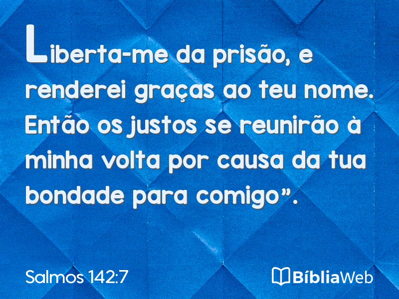 Salmos 142:7 em imagem para compartilhar